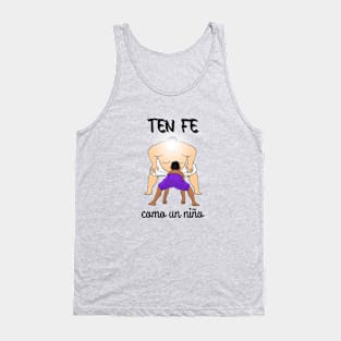 Ten FE como un niño Tank Top